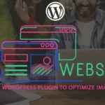 WordPress plugin to optimize images :  compress images