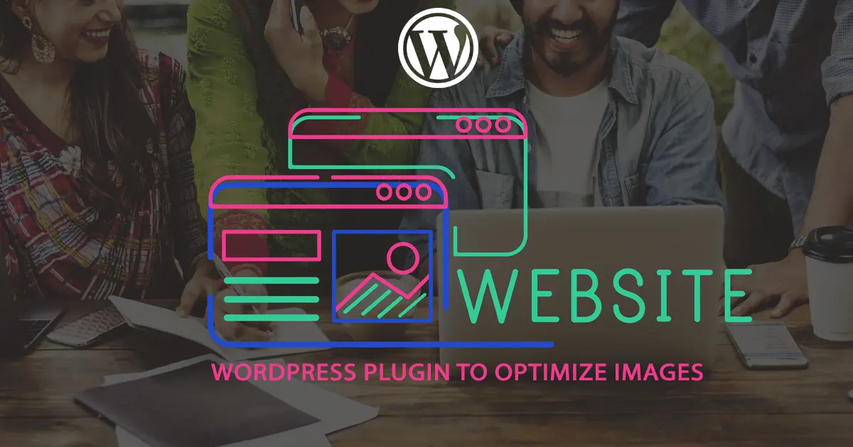 WordPress plugin to optimize images :  compress images