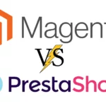 PrestaShop vs Magento 2024: A Comprehensive Comparison for Your eCommerce Store